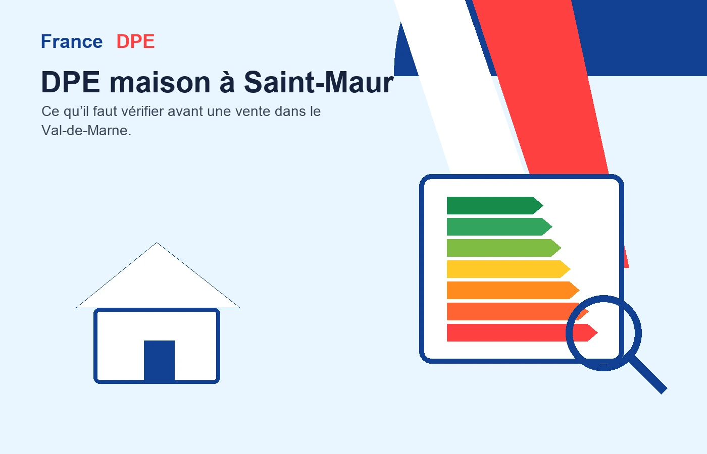 DPE maison Saint-Maur-des-Fossés FranceDPE vente Val-de-Marne diagnostic immobilier