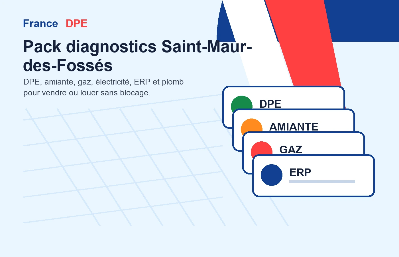 Pack diagnostics immobiliers Saint-Maur-des-Fossés DPE amiante gaz électricité ERP FranceDPE